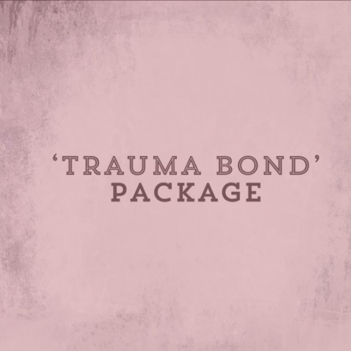 Trauma Bond - Package