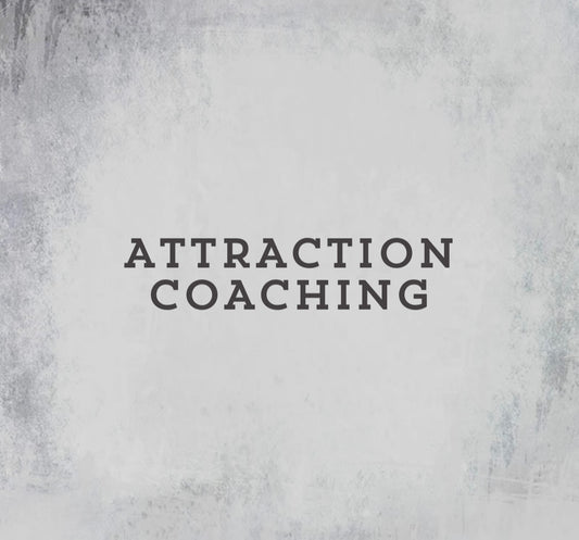 Attraction Coaching